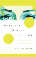 When the Scales Fall Off 1617774103 Book Cover