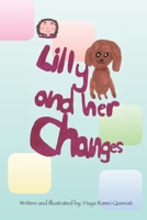 Lilly and her Changes B0BW36MGS8 Book Cover