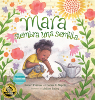 Mara siembra una semilla (Spanish Edition) 1958629960 Book Cover