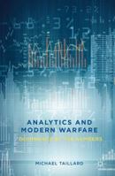 Analytics and Modern Warfare: Dominance by the Numbers 113739563X Book Cover