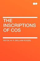 The Inscriptions of Cos 9354185703 Book Cover