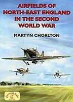 Airfields of North-East England in the Second World War (British Airfields of World War II) 1853069310 Book Cover