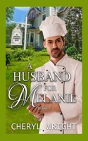 A Husband for Melanie 0648415872 Book Cover