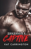 Assassin's Captive 1639540075 Book Cover