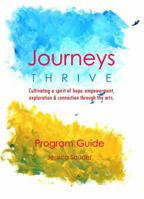 Journeys Thrive Program Guide 1734101202 Book Cover