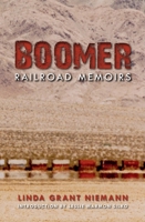 Boomer Railroad Memoirs 0939416557 Book Cover