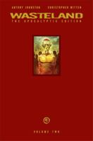 Wasteland: The Apocalyptic Edition, Volume 2 1934964468 Book Cover