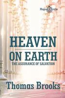 Heaven on Earth: A Treatise on Christian Assurance 0851513565 Book Cover