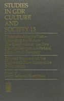Studies in GDR Culture and Society 13 0819193909 Book Cover