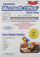 Mastering Microsoft Office Made Easy v. 2007 through 97 Training Tutorial - Learn how to use Microsoft Office e Book Manual Guide 1934131261 Book Cover