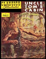 Uncle Tom's Cabin (Classics Illustrated) 1911238558 Book Cover
