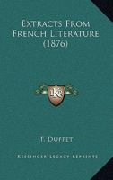 Extracts From French Literature 1120279968 Book Cover