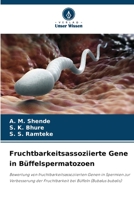 Fruchtbarkeitsassoziierte Gene in Büffelspermatozoen 6205926857 Book Cover