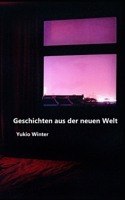 Geschichten aus der neuen Welt B0BL9X9F7Y Book Cover