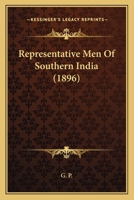 Representative Men Of Southern India 1166981029 Book Cover