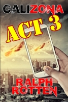 Act 3 (Calizona, #3) 1540327906 Book Cover