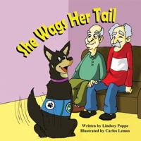 She Wags Her Tail 1936352788 Book Cover