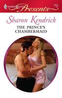 The Prince's Chambermaid 0373129181 Book Cover