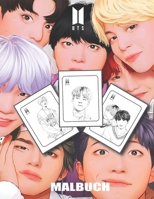 BTS malbücher: BTS malbuch - BTS geschenkset für army -- Neue art von malbuch für erwachsene mit anti stress wirkung. (German Edition) B08KH2J3PQ Book Cover