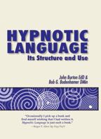 Hypnotic Language: Its Structure and Use 1899836357 Book Cover