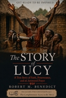 The Story of Lucy: Get Ready to be Inspired B0GJTPBLGV Book Cover
