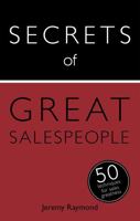 Secrets of Great Salespeople: 50 Strategies You Need to Sell Successfully 1473611636 Book Cover