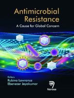 Antimicrobial Resistance: A Cause for Global Concern 8184872496 Book Cover