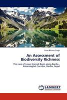 An Assessment of Biodiversity Richness 3847345079 Book Cover