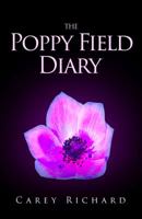The Poppy Field Diary 0989969231 Book Cover