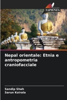 Nepal orientale: Etnia e antropometria craniofacciale 6206104265 Book Cover