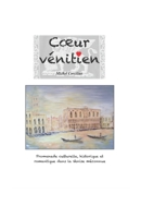 Coeur vénitien (French Edition) 2955057800 Book Cover