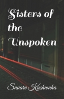 Sisters of the Unspoken B0GKWK514X Book Cover