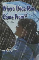 Where Does Rain Come From? 1435889746 Book Cover