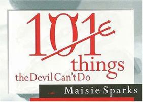 101 Things the Devil Can't Do 0785268626 Book Cover