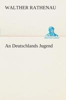 An Deutschlands Jugend B0BWSV4MXG Book Cover