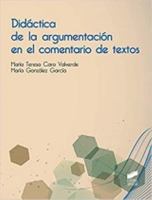 Didáctica de la argumentación en el comentario de textos 8491711597 Book Cover