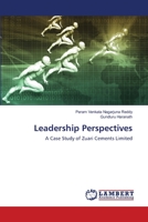 Leadership Perspectives: A Case Study of Zuari Cements Limited 6202513969 Book Cover