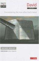David: Encountering the Man After God's Own Heart (Face 2 Face) 1846250404 Book Cover