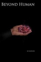 Beyond Human 1329811321 Book Cover