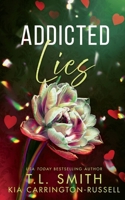 Addicted Lies 176378410X Book Cover