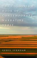 The Colosseum Book of Contemporary Narrative Verse B0FKRHB9QM Book Cover