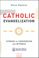 Catholic Evangelization 1621646645 Book Cover