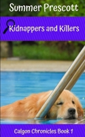 Kidnappers and Killers 168617232X Book Cover