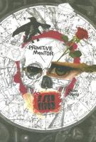 Primitive Mentor (Pitt Poetry Series) 0822959917 Book Cover