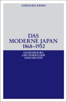 Das Moderne Japan 1868-1952 3486558935 Book Cover