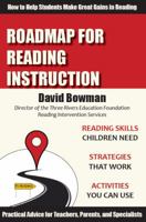 Roadmap for Reading Instruction: How to Help Students Make Great Gains in Reading 0988507862 Book Cover