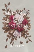 Memories of Yesterday 1958626678 Book Cover