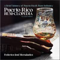 Puerto Rico Rum-Clopedia | A brief history of Puerto Rico's Rum Industry | English Ver. 2 B0FGQBG9ZK Book Cover