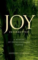Joy Interrupted 064814576X Book Cover