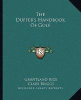 The Duffer's Handbook Of Golf 0977614271 Book Cover